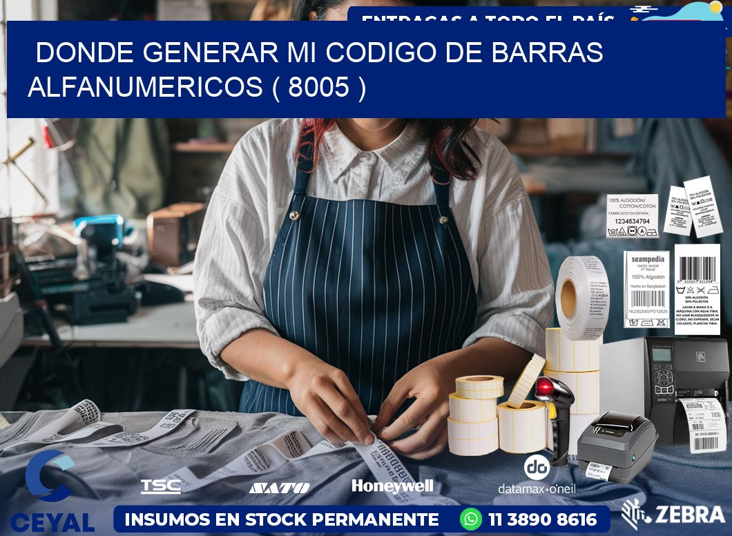 DONDE GENERAR MI CODIGO DE BARRAS ALFANUMERICOS ( 8005 )
