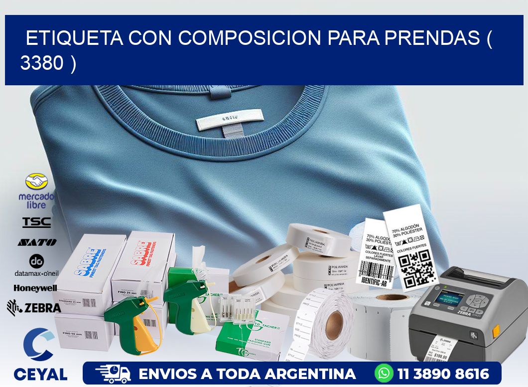 ETIQUETA CON COMPOSICION PARA PRENDAS ( 3380 )