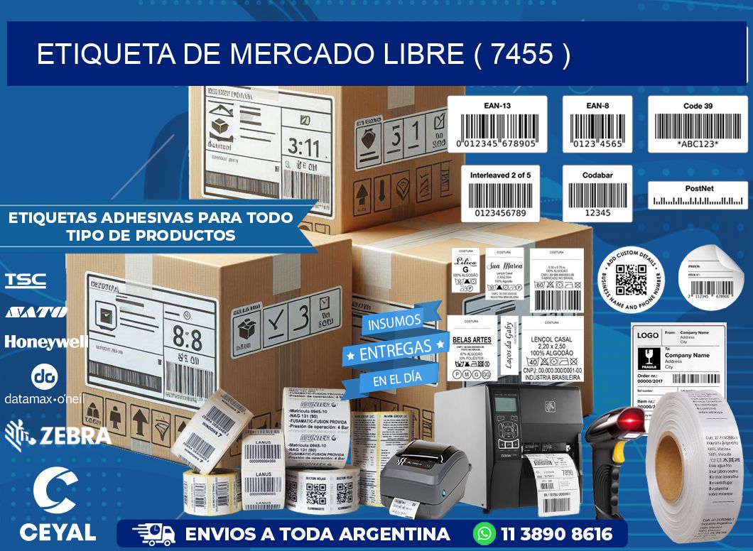 ETIQUETA DE MERCADO LIBRE ( 7455 )