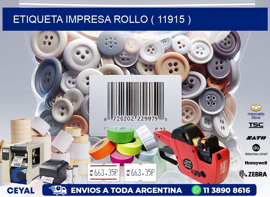 ETIQUETA IMPRESA ROLLO ( 11915 )