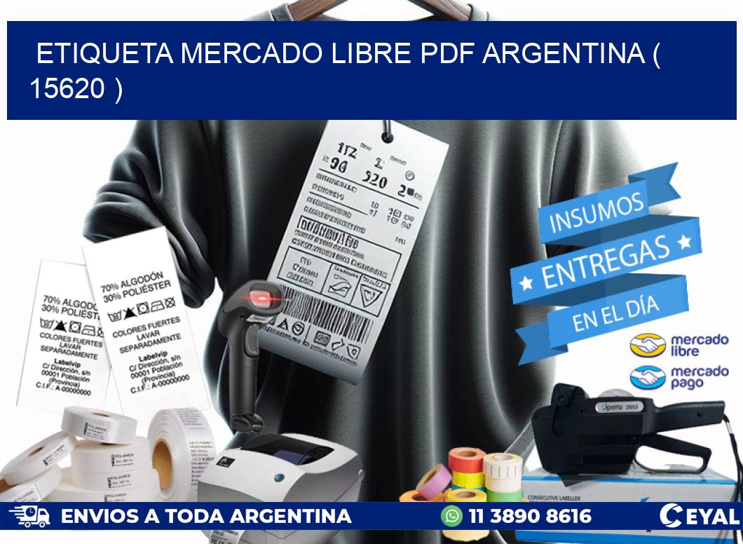 ETIQUETA MERCADO LIBRE PDF ARGENTINA ( 15620 )