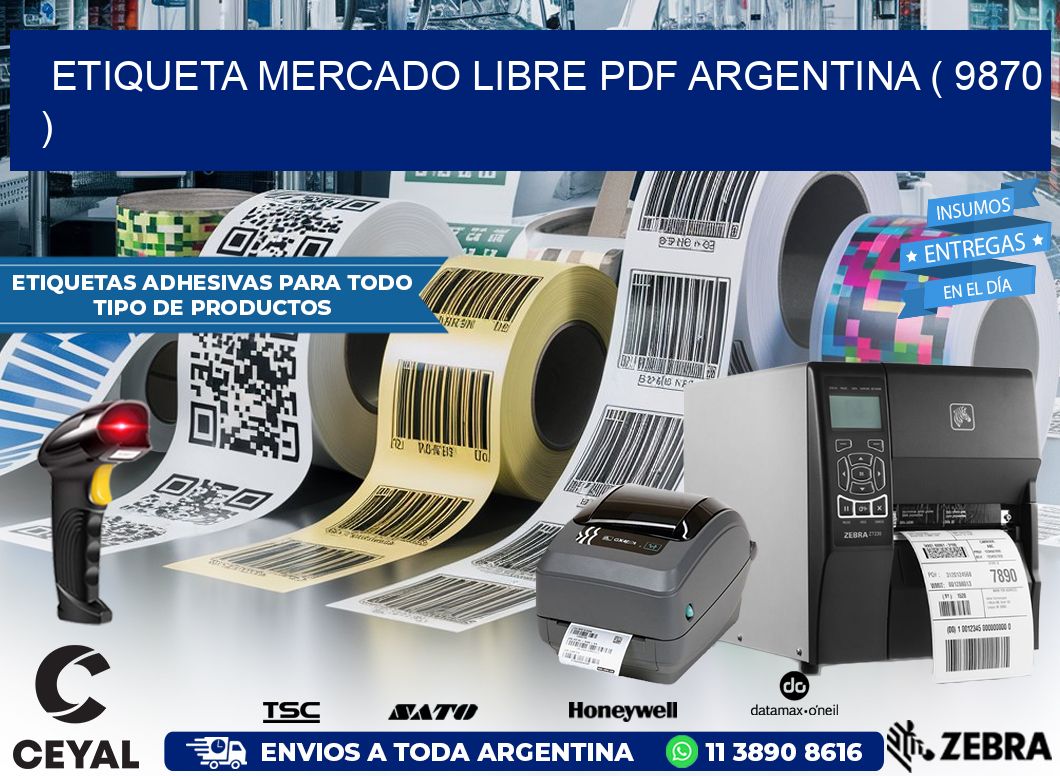 ETIQUETA MERCADO LIBRE PDF ARGENTINA ( 9870 )