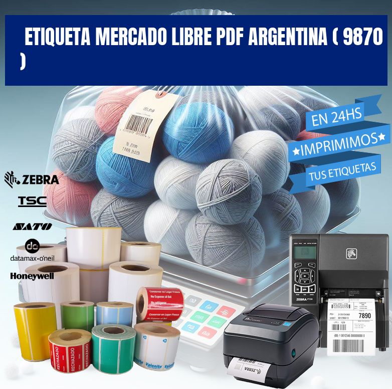 ETIQUETA MERCADO LIBRE PDF ARGENTINA ( 9870 )