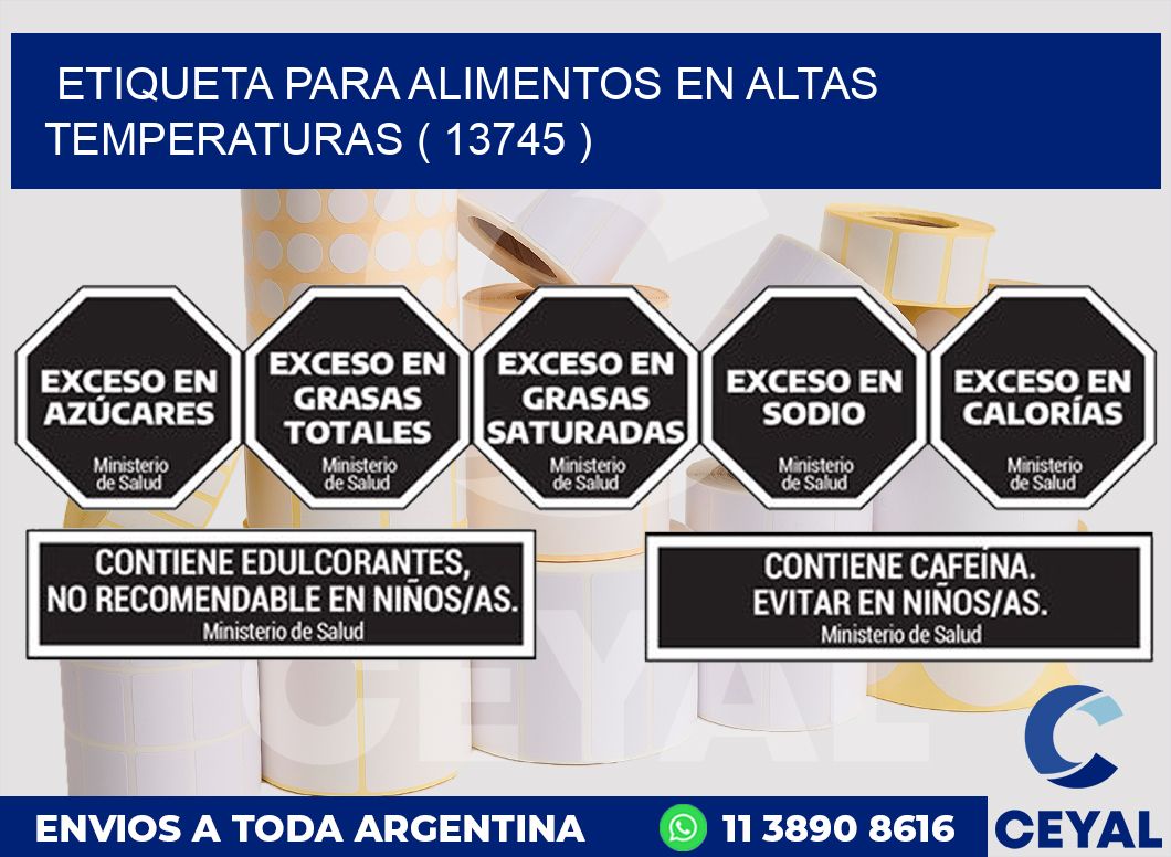 ETIQUETA PARA ALIMENTOS EN ALTAS TEMPERATURAS ( 13745 )