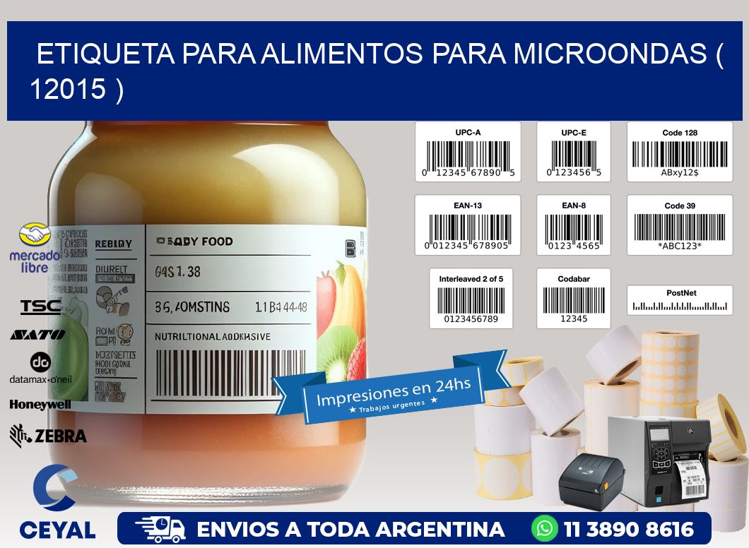 ETIQUETA PARA ALIMENTOS PARA MICROONDAS ( 12015 )