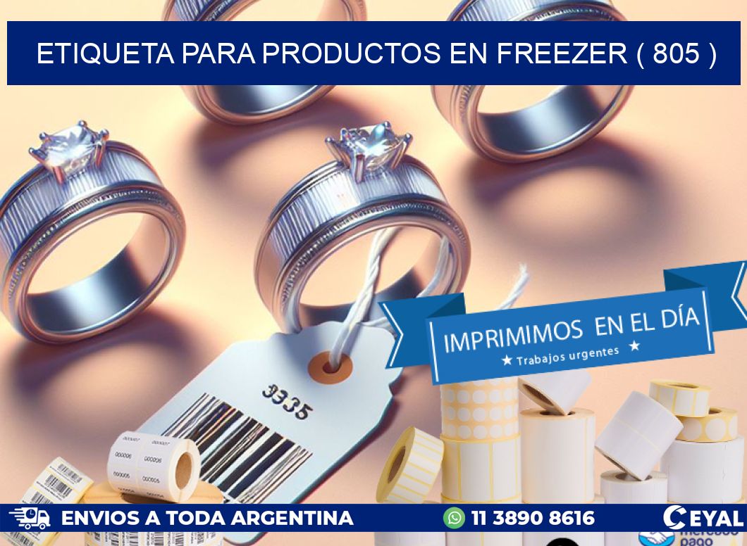 ETIQUETA PARA PRODUCTOS EN FREEZER ( 805 )