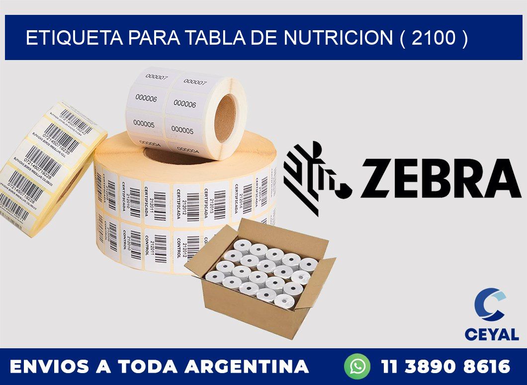 ETIQUETA PARA TABLA DE NUTRICION ( 2100 )