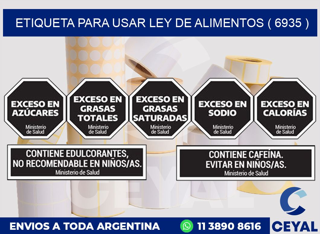 ETIQUETA PARA USAR LEY DE ALIMENTOS ( 6935 )