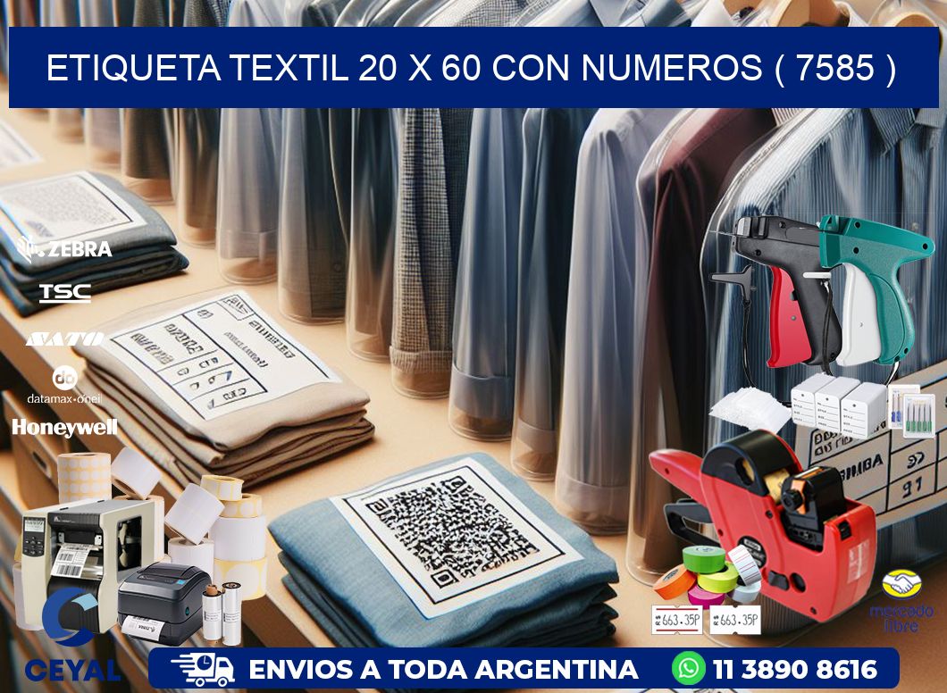 ETIQUETA TEXTIL 20 X 60 CON NUMEROS ( 7585 )