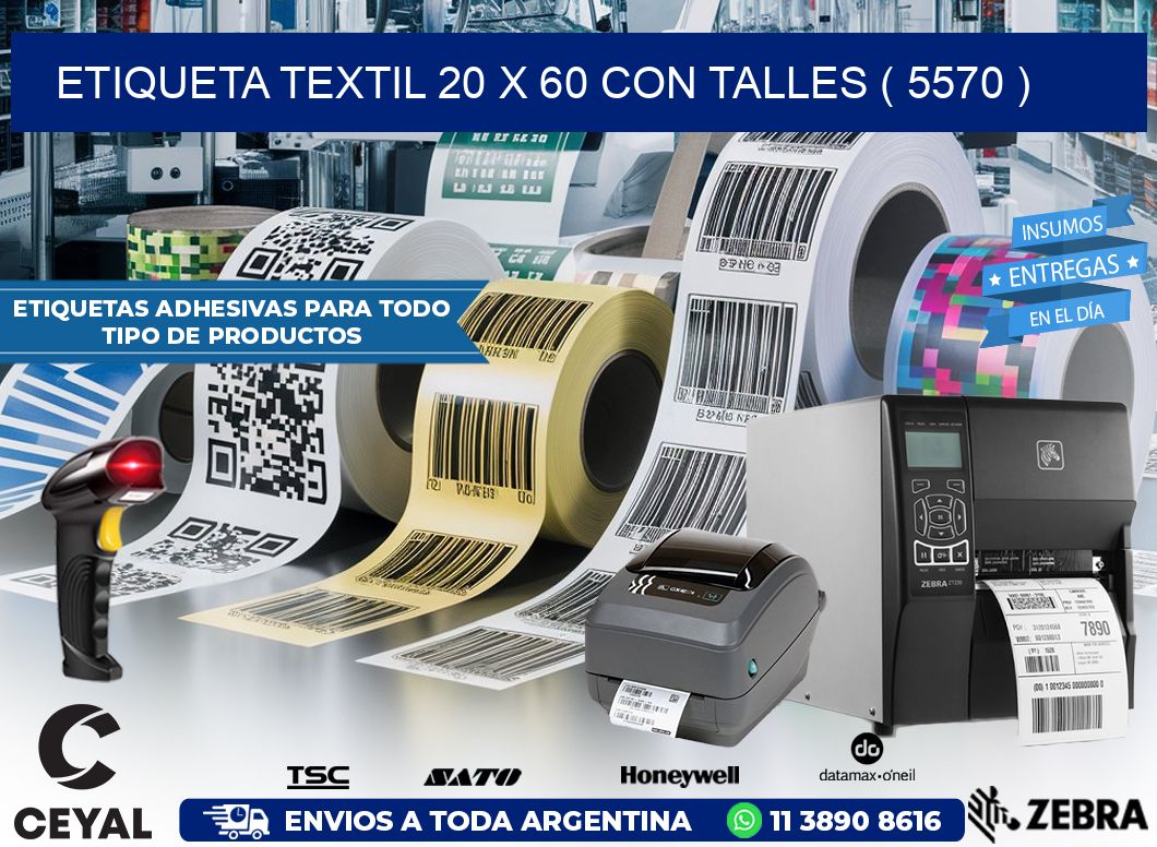 ETIQUETA TEXTIL 20 X 60 CON TALLES ( 5570 )