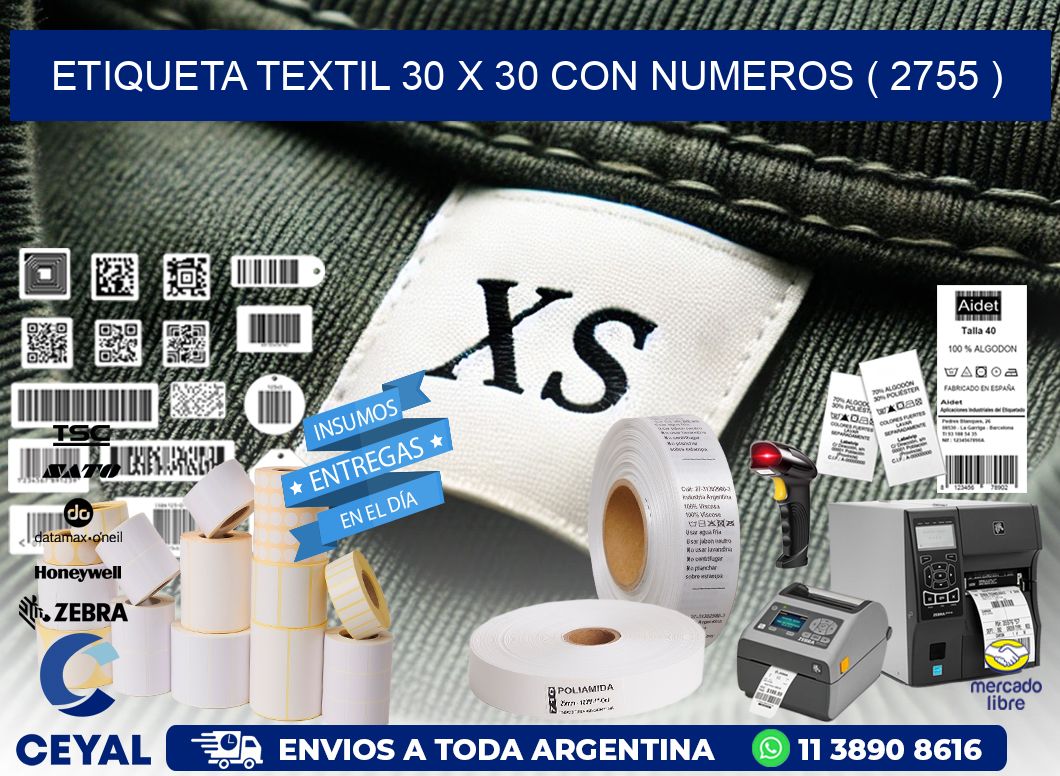 ETIQUETA TEXTIL 30 X 30 CON NUMEROS ( 2755 )