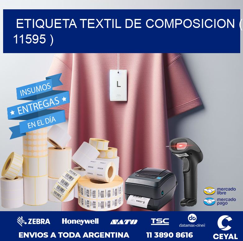 ETIQUETA TEXTIL DE COMPOSICION ( 11595 )