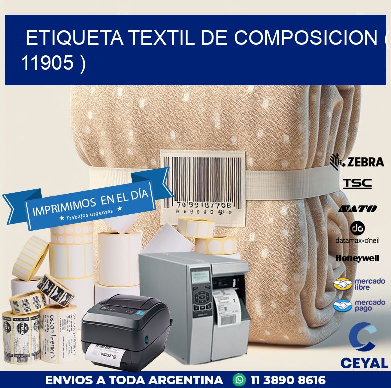 ETIQUETA TEXTIL DE COMPOSICION ( 11905 )