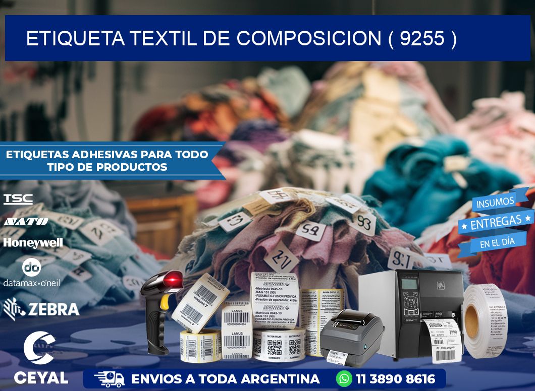 ETIQUETA TEXTIL DE COMPOSICION ( 9255 )