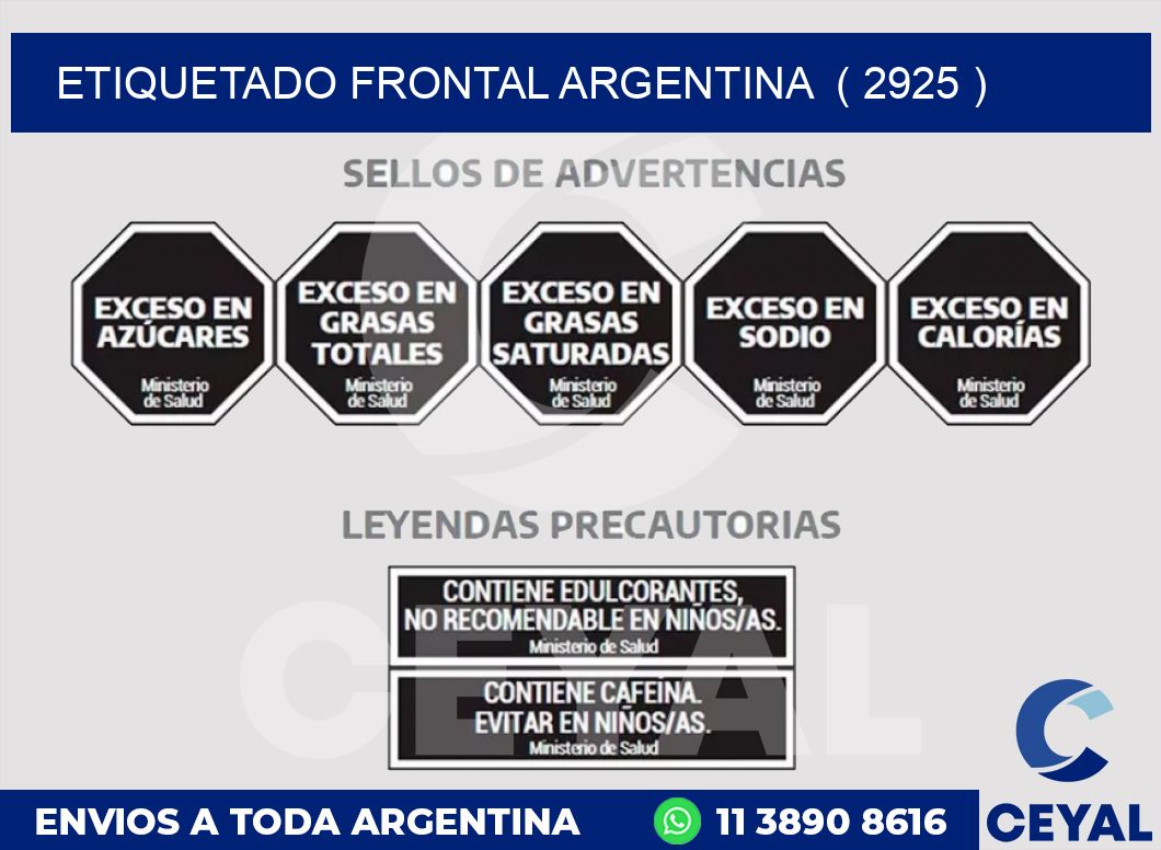 ETIQUETADO FRONTAL ARGENTINA  ( 2925 )