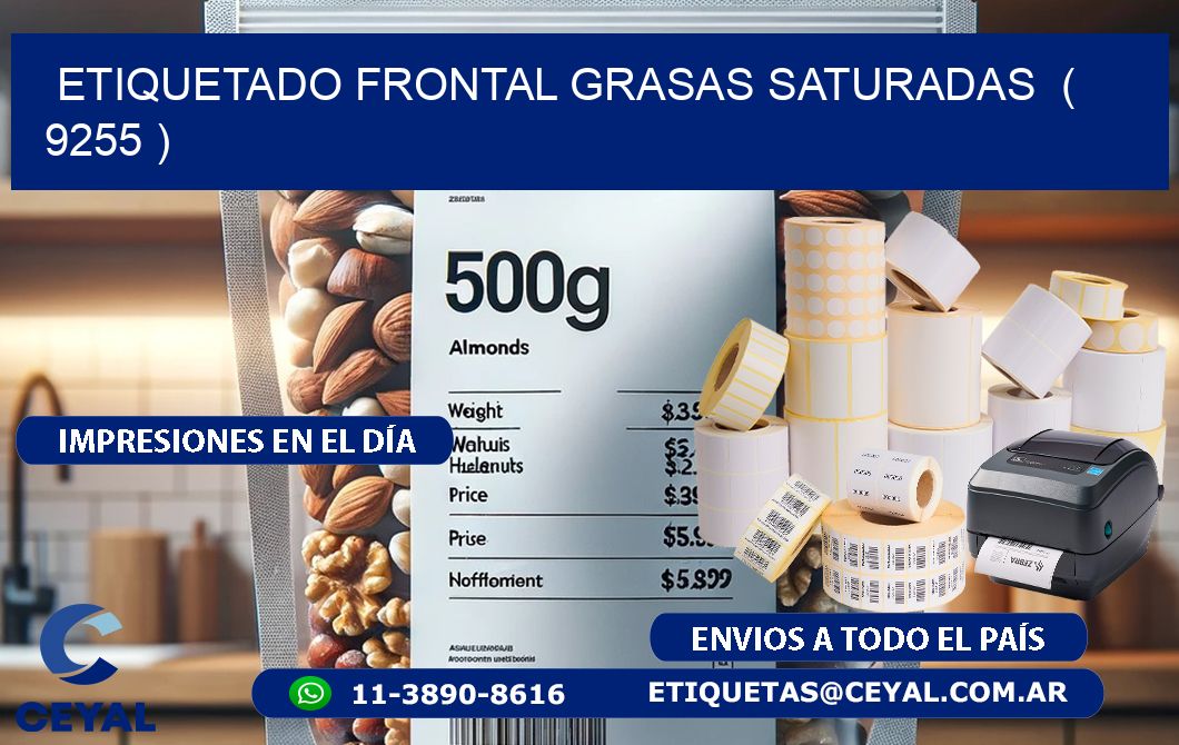 ETIQUETADO FRONTAL GRASAS SATURADAS  ( 9255 )