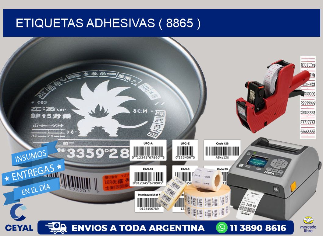ETIQUETAS ADHESIVAS ( 8865 )