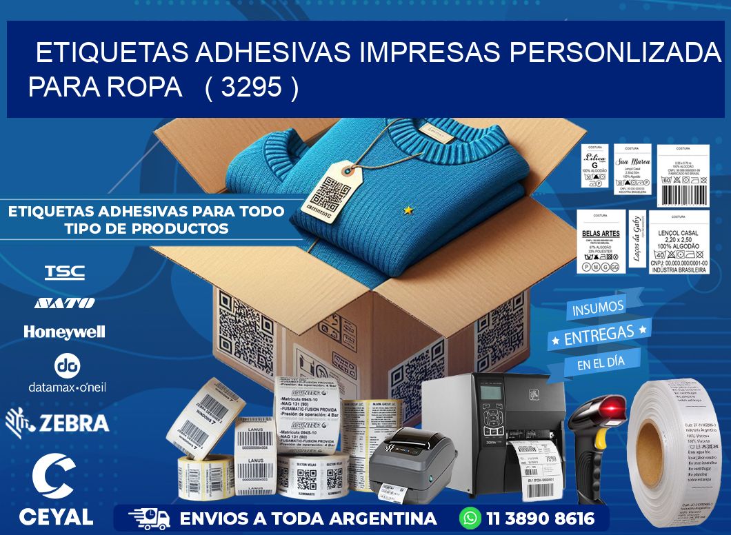 ETIQUETAS ADHESIVAS IMPRESAS PERSONLIZADA PARA ROPA ( 3295 )