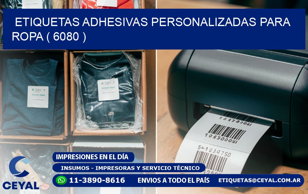 ETIQUETAS ADHESIVAS PERSONALIZADAS PARA ROPA ( 6080 )