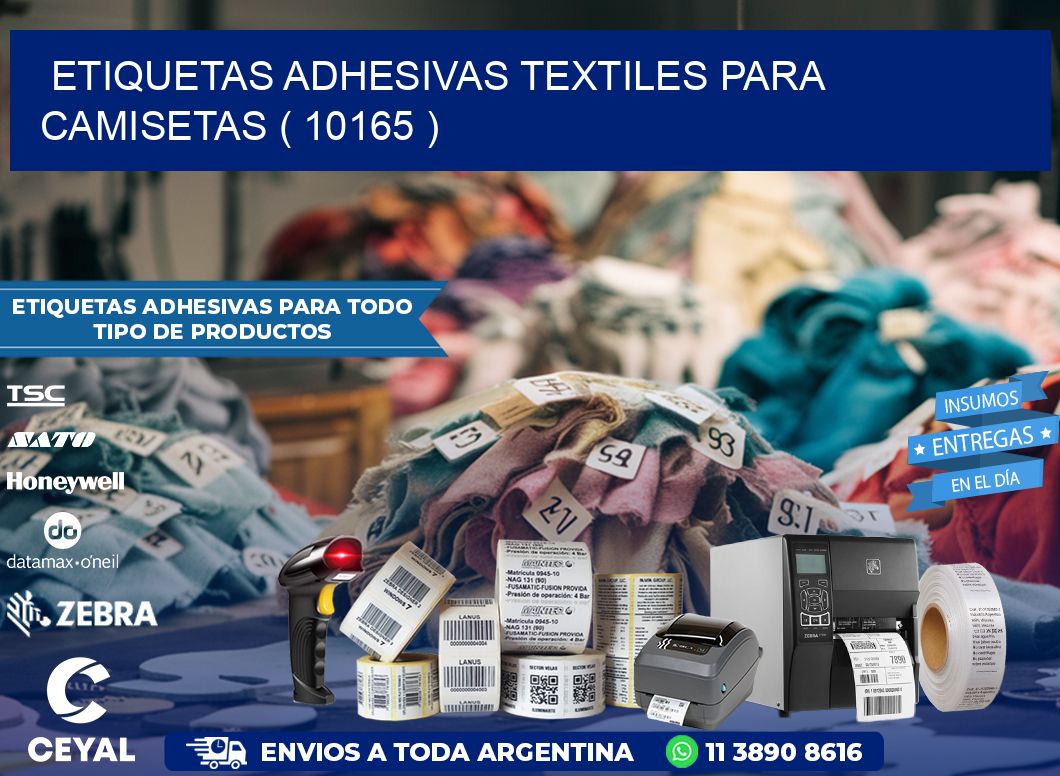 ETIQUETAS ADHESIVAS TEXTILES PARA CAMISETAS ( 10165 )