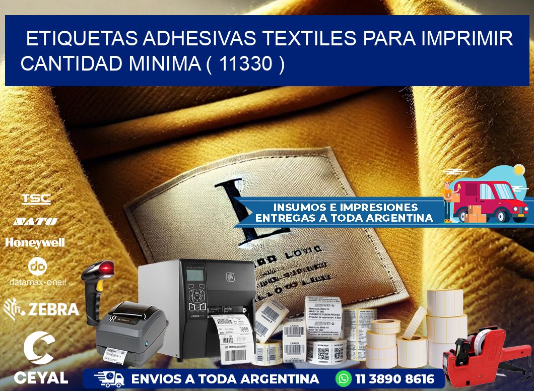 ETIQUETAS ADHESIVAS TEXTILES PARA IMPRIMIR CANTIDAD MINIMA ( 11330 )