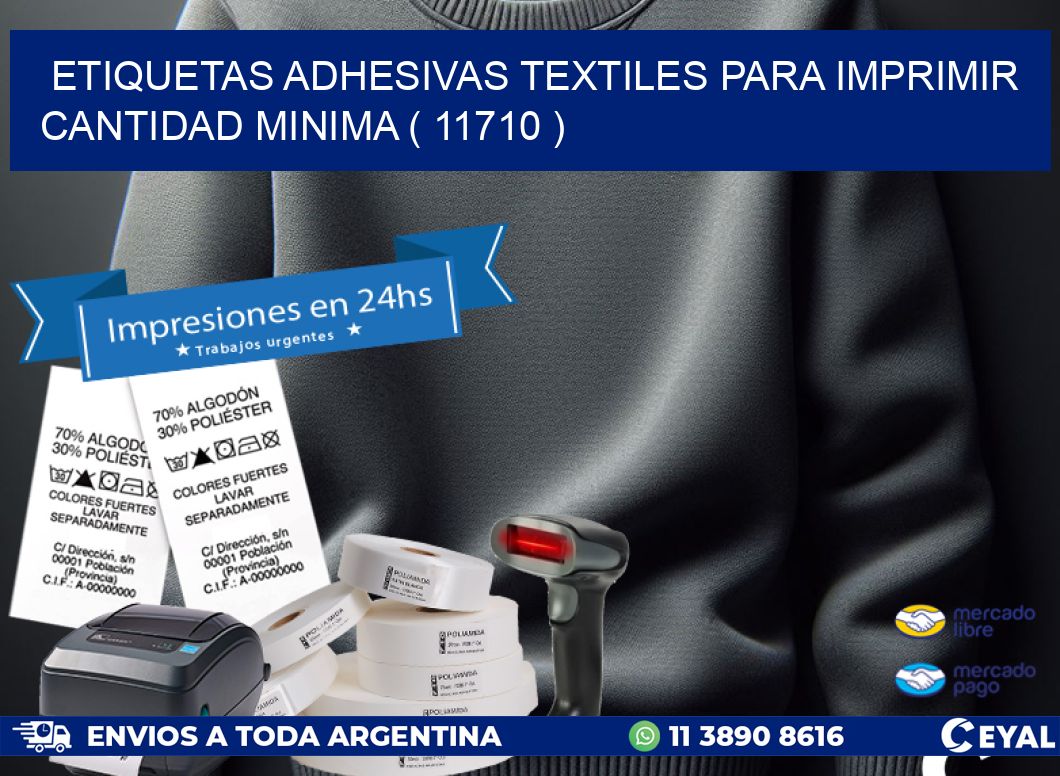 ETIQUETAS ADHESIVAS TEXTILES PARA IMPRIMIR CANTIDAD MINIMA ( 11710 )