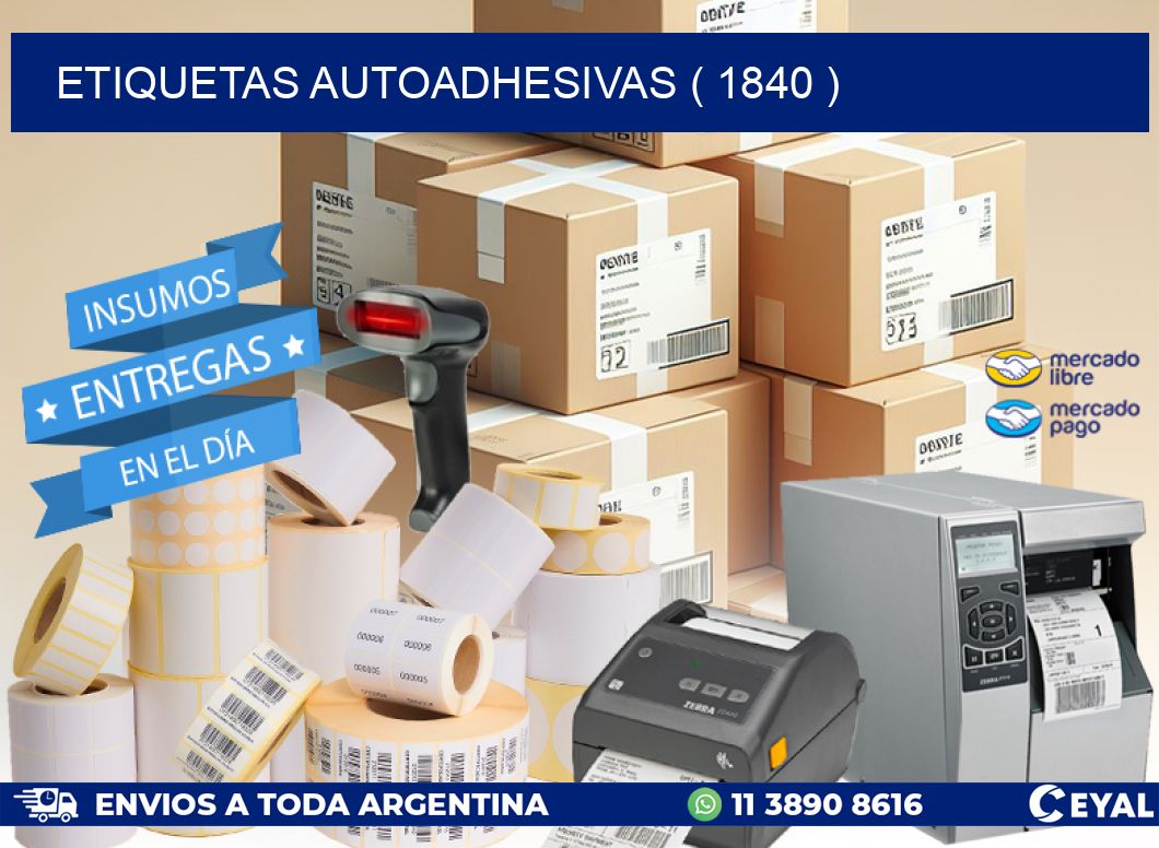 ETIQUETAS AUTOADHESIVAS ( 1840 )