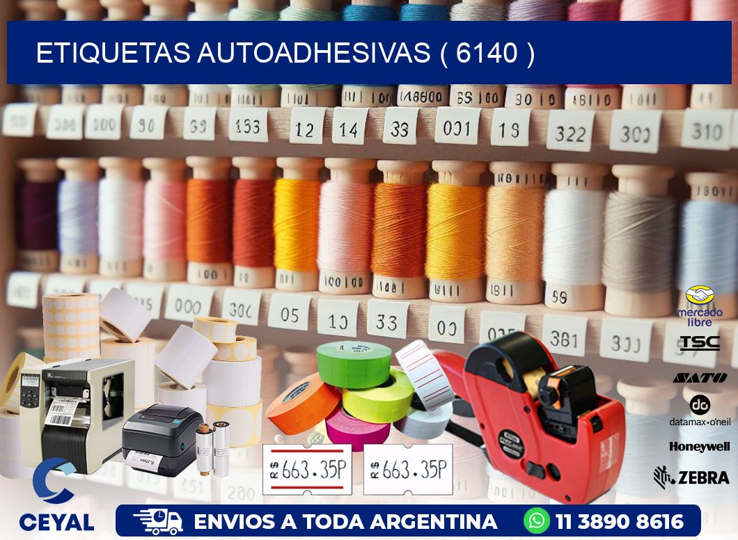 ETIQUETAS AUTOADHESIVAS ( 6140 )