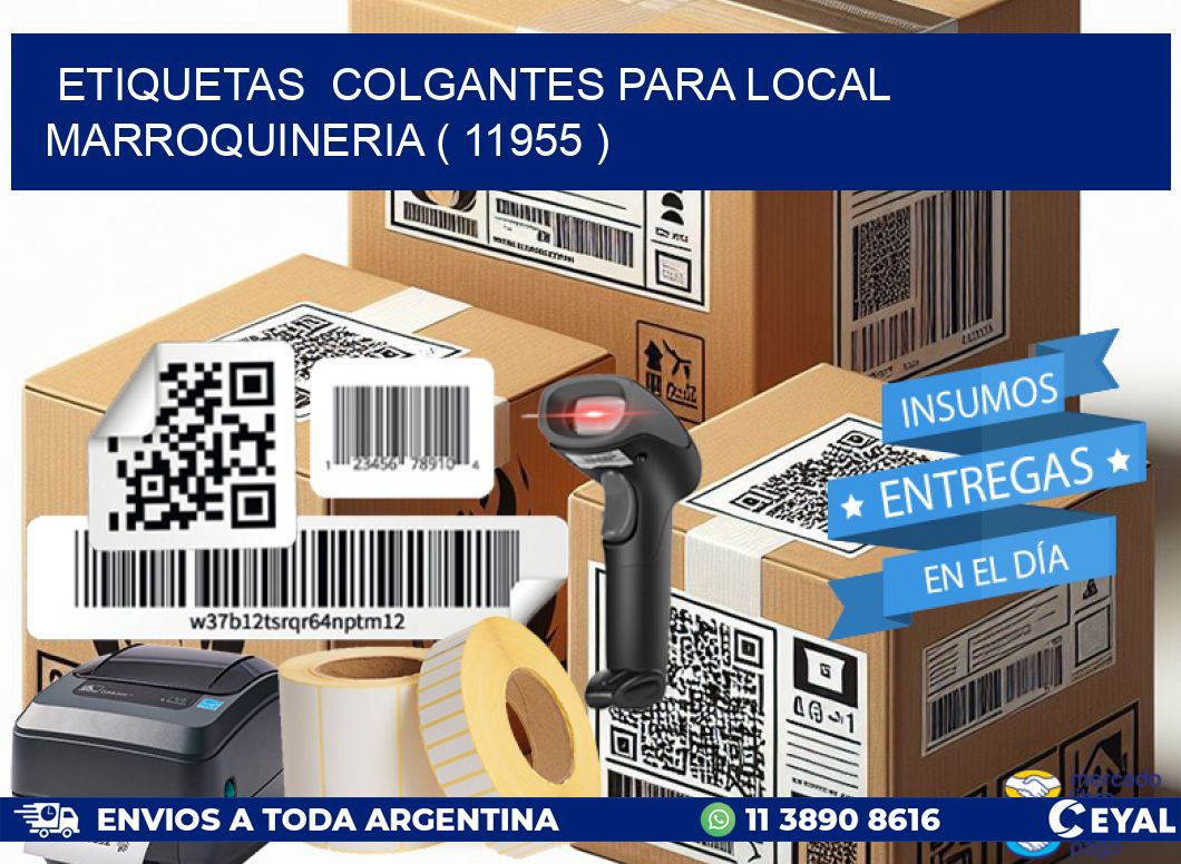 ETIQUETAS  COLGANTES PARA LOCAL MARROQUINERIA ( 11955 )