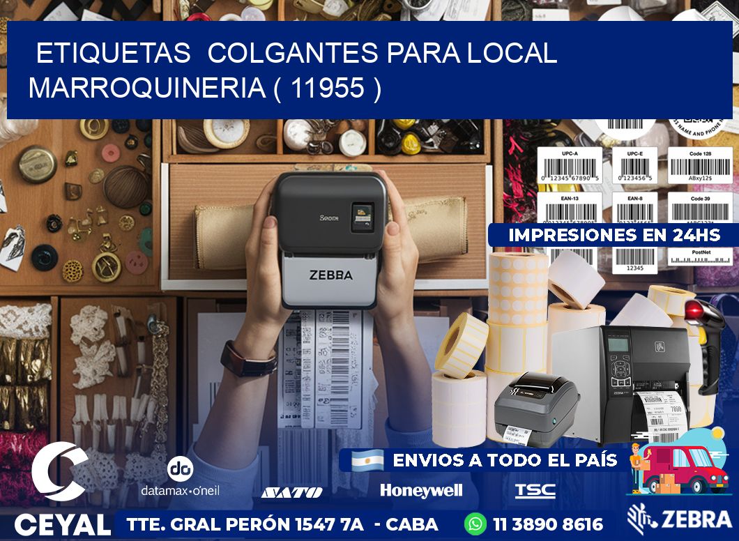 ETIQUETAS  COLGANTES PARA LOCAL MARROQUINERIA ( 11955 )
