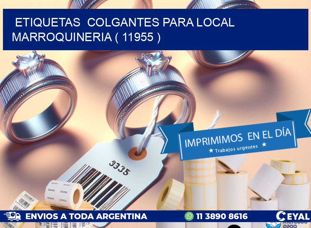 ETIQUETAS  COLGANTES PARA LOCAL MARROQUINERIA ( 11955 )