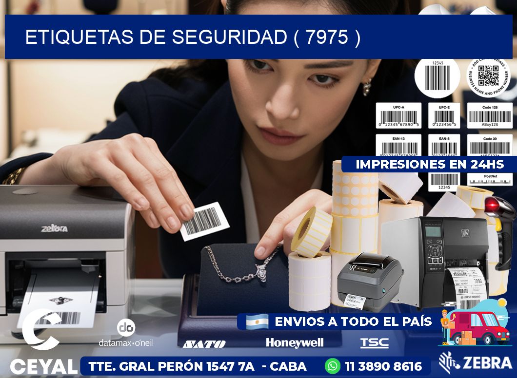 ETIQUETAS DE SEGURIDAD ( 7975 )