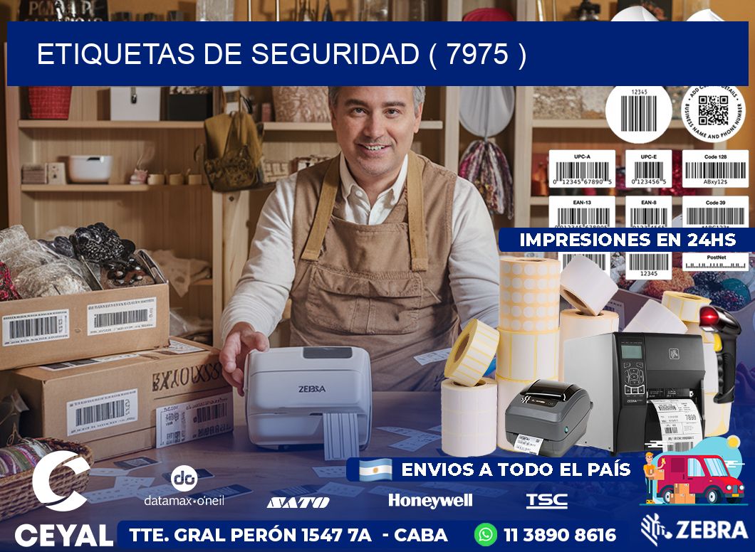 ETIQUETAS DE SEGURIDAD ( 7975 )