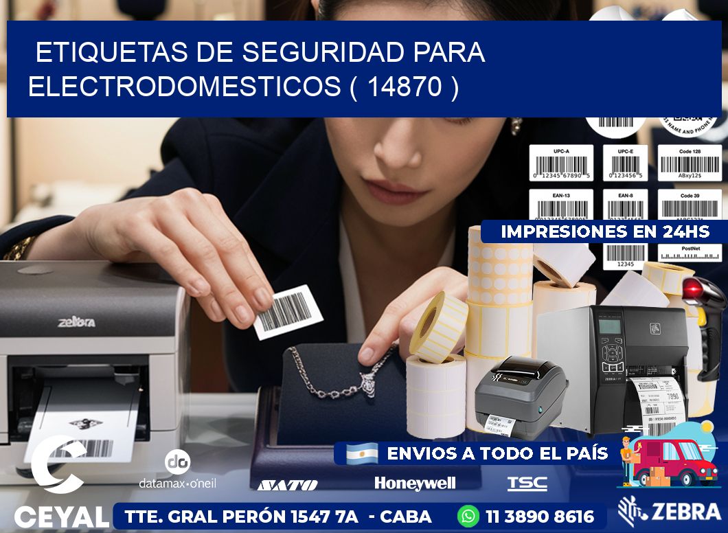 ETIQUETAS DE SEGURIDAD PARA ELECTRODOMESTICOS ( 14870 )