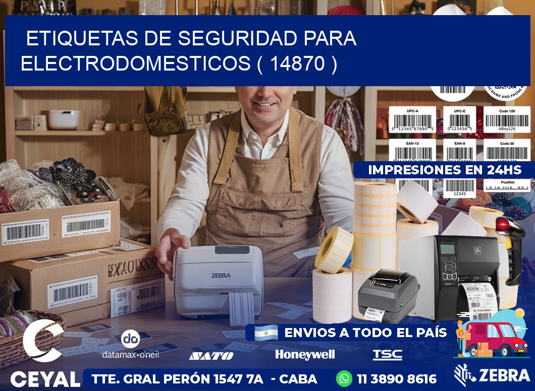 ETIQUETAS DE SEGURIDAD PARA ELECTRODOMESTICOS ( 14870 )
