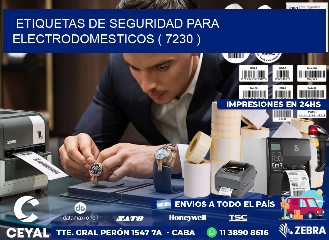 ETIQUETAS DE SEGURIDAD PARA ELECTRODOMESTICOS ( 7230 )