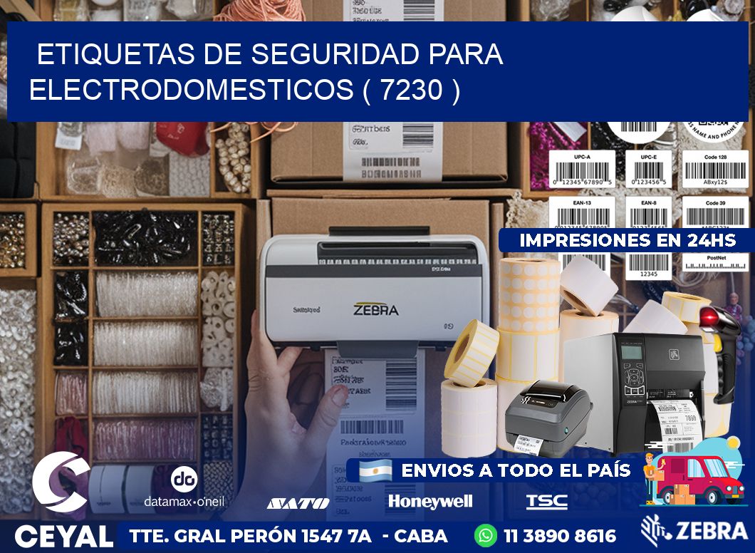 ETIQUETAS DE SEGURIDAD PARA ELECTRODOMESTICOS ( 7230 )