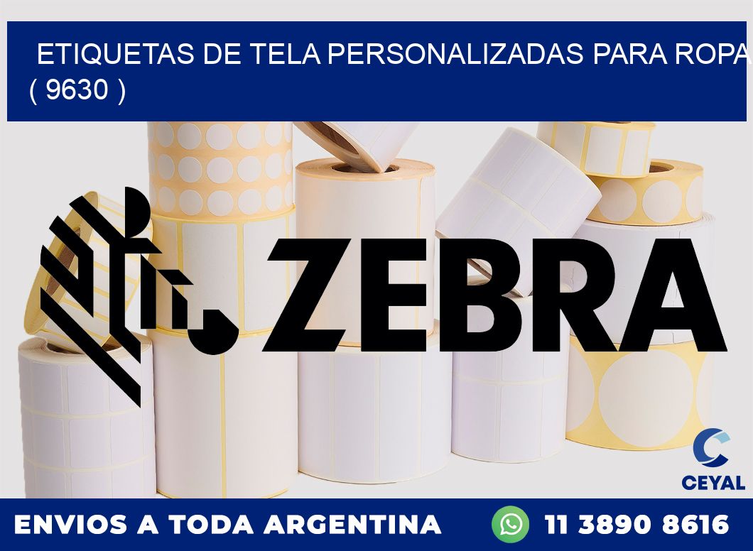 ETIQUETAS DE TELA PERSONALIZADAS PARA ROPA ( 9630 )