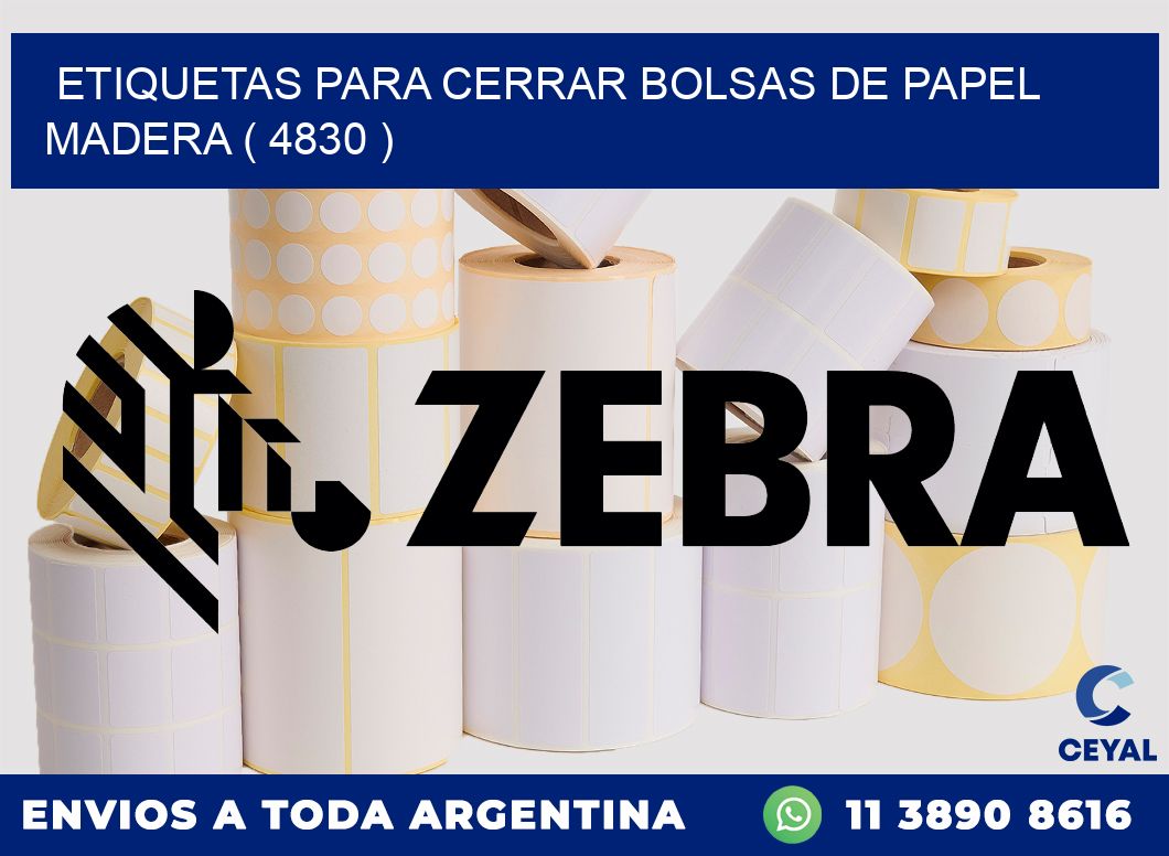 ETIQUETAS PARA CERRAR BOLSAS DE PAPEL MADERA ( 4830 )