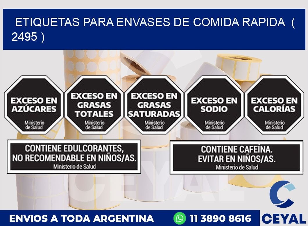 ETIQUETAS PARA ENVASES DE COMIDA RAPIDA ( 2495 )