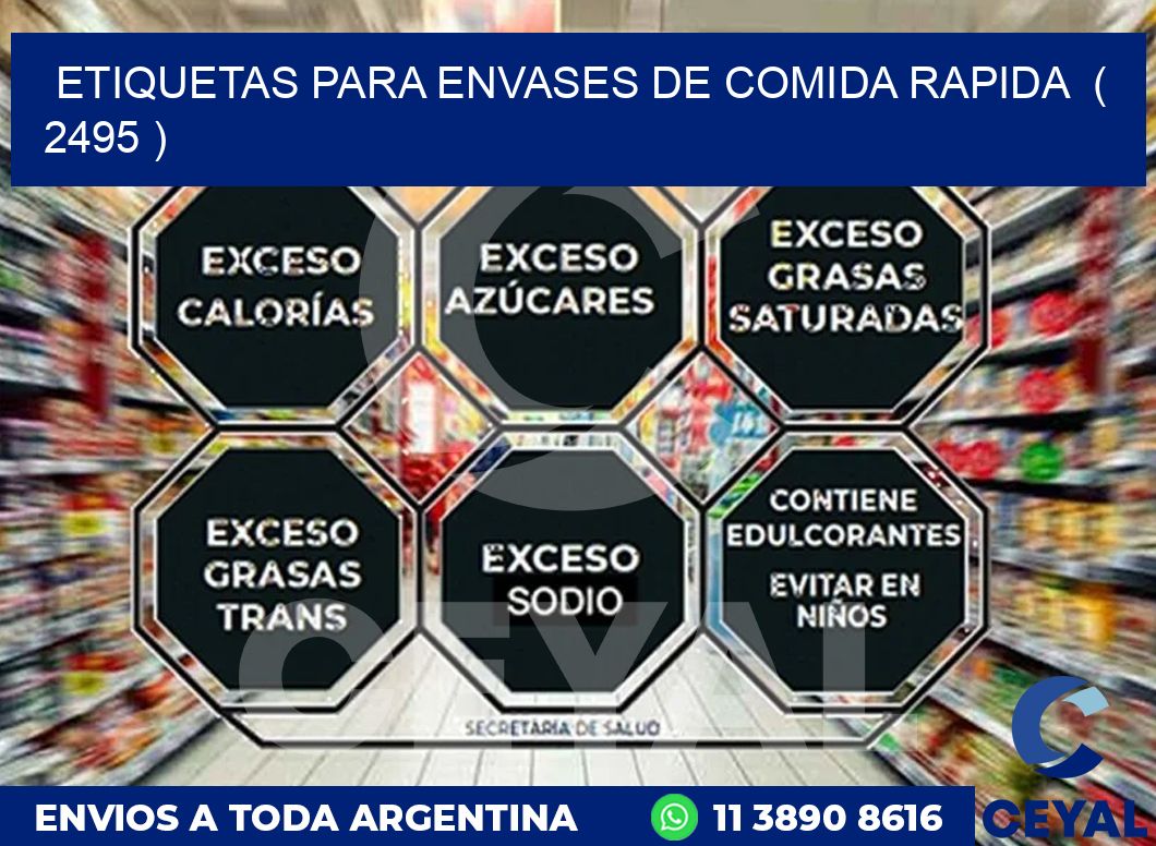 ETIQUETAS PARA ENVASES DE COMIDA RAPIDA ( 2495 )