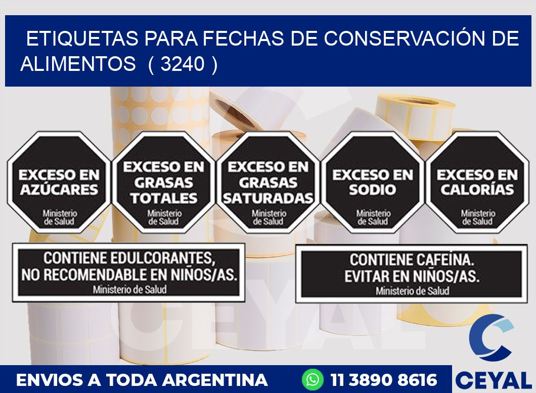 ETIQUETAS PARA FECHAS DE CONSERVACIÓN DE ALIMENTOS ( 3240 )