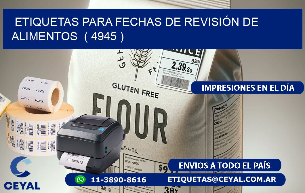 ETIQUETAS PARA FECHAS DE REVISIÓN DE ALIMENTOS ( 4945 )