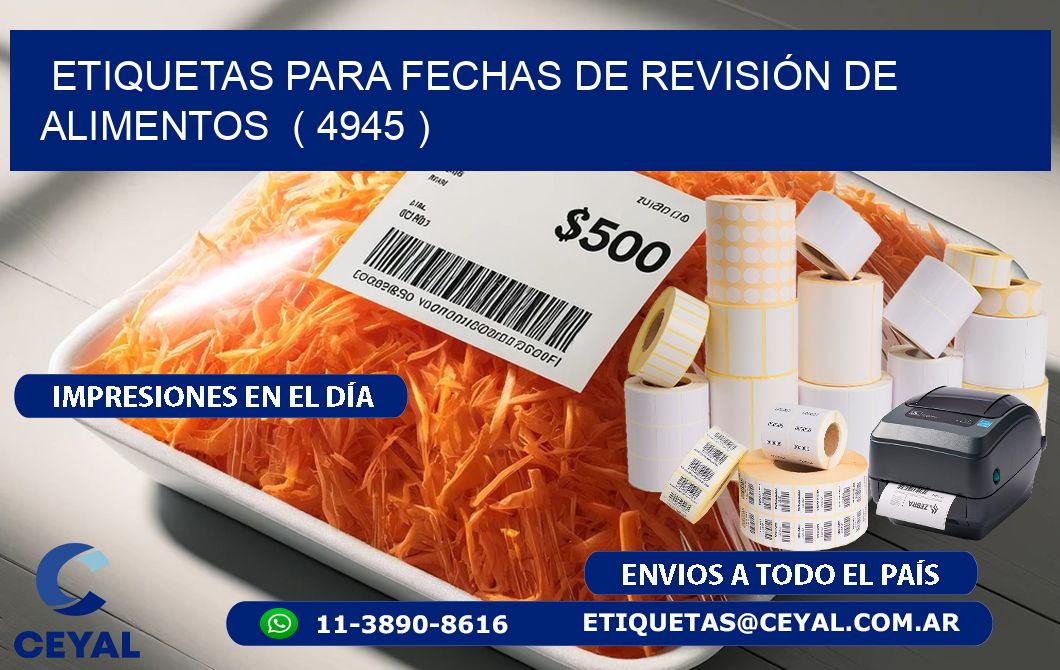 ETIQUETAS PARA FECHAS DE REVISIÓN DE ALIMENTOS ( 4945 )