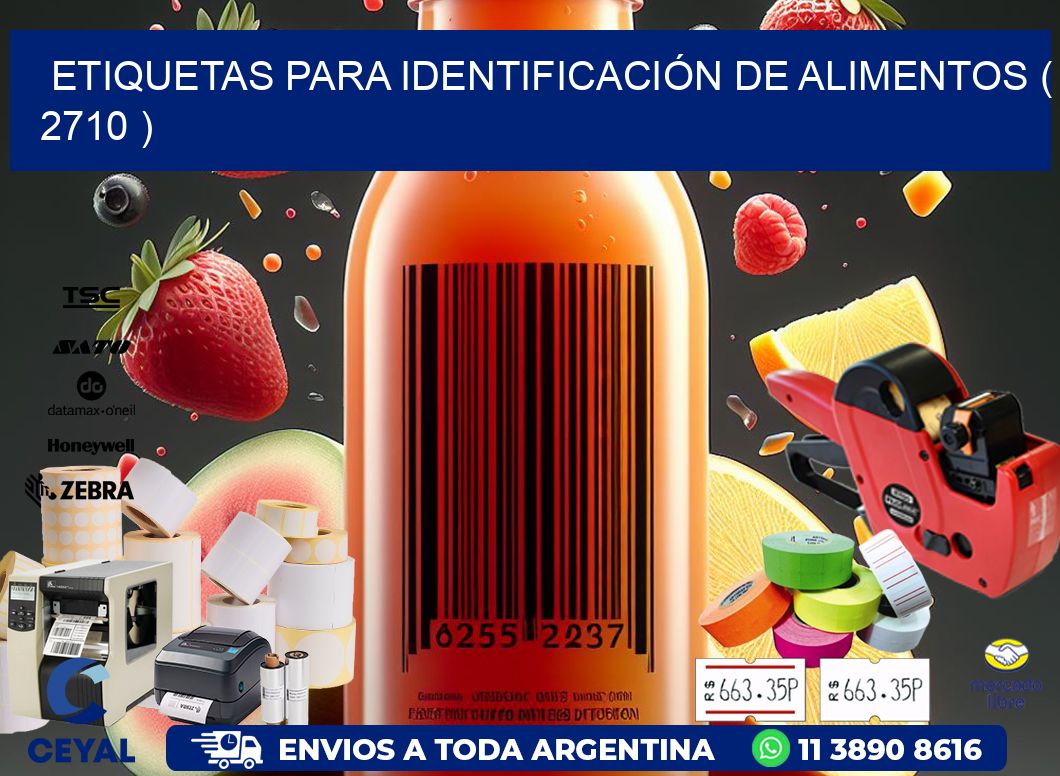 ETIQUETAS PARA IDENTIFICACIÓN DE ALIMENTOS ( 2710 )