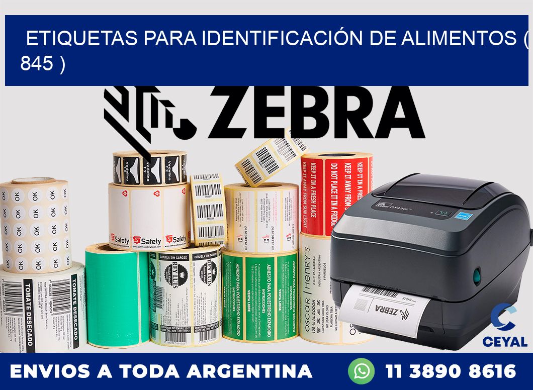 ETIQUETAS PARA IDENTIFICACIÓN DE ALIMENTOS ( 845 )