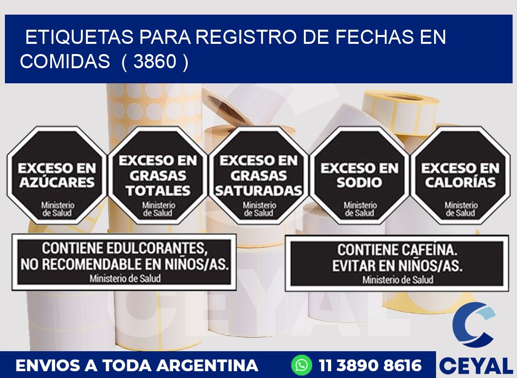ETIQUETAS PARA REGISTRO DE FECHAS EN COMIDAS  ( 3860 )