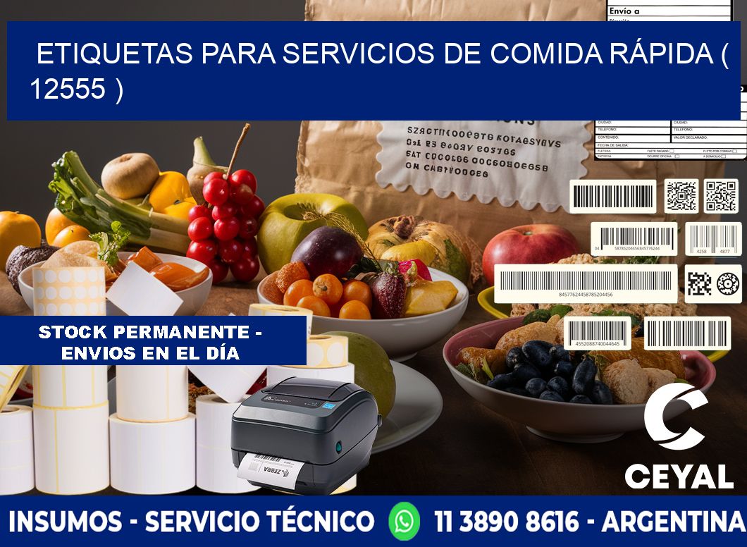 ETIQUETAS PARA SERVICIOS DE COMIDA RÁPIDA ( 12555 )