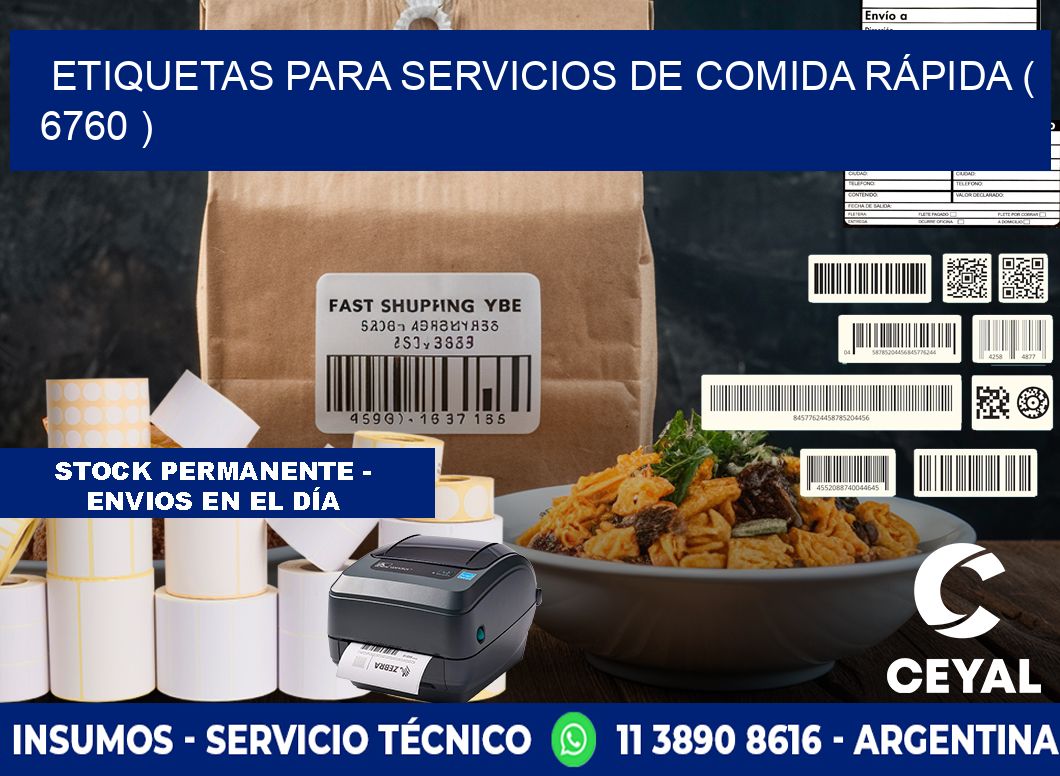 ETIQUETAS PARA SERVICIOS DE COMIDA RÁPIDA ( 6760 )
