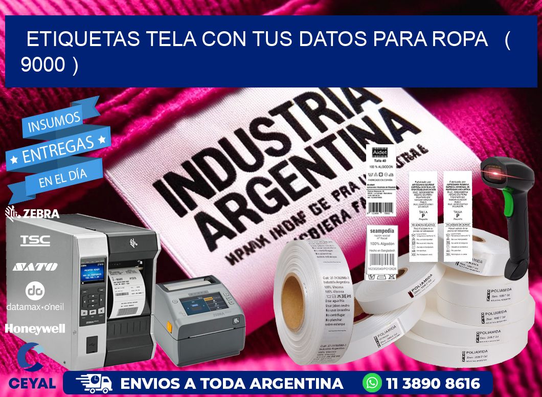 ETIQUETAS TELA CON TUS DATOS PARA ROPA   ( 9000 )
